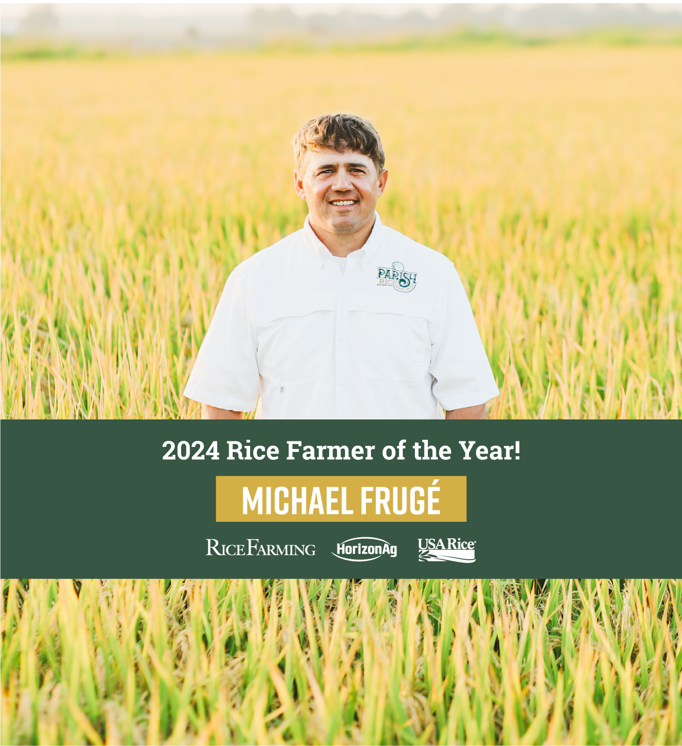 2024 Rice Farmer of the Year Michael Fruge in a rice field on the Parish Rice farm